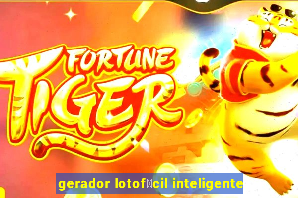 gerador lotof谩cil inteligente